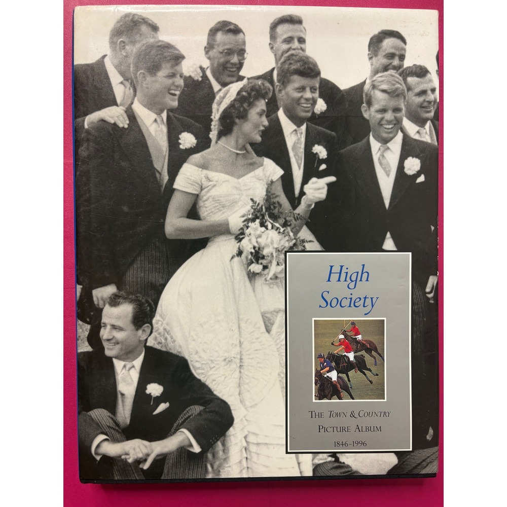 High Society Town & Country Picture Album 1846-1996 Harry N Abrams Elite Society